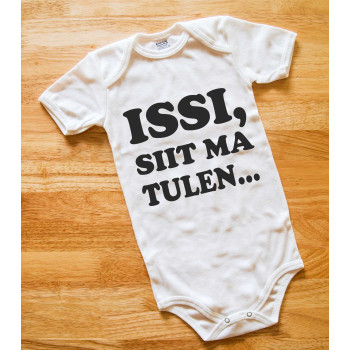 Issi siit ma tulen Body