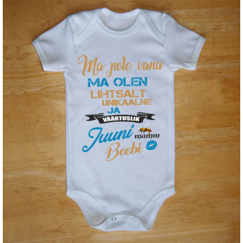 Ma pole vana ma olen lihtsalt unikaalne ja väärtuslik ( vali KUU ) beebi 