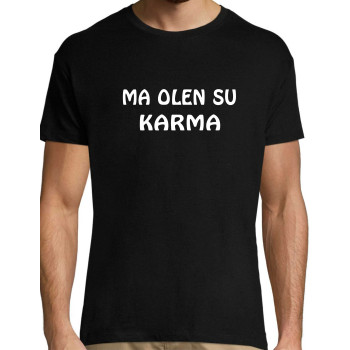 Ma olen su karma