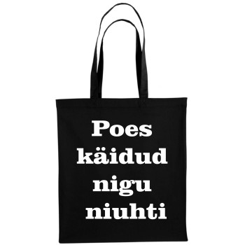 Poes käidud nigu niuhti Poekott