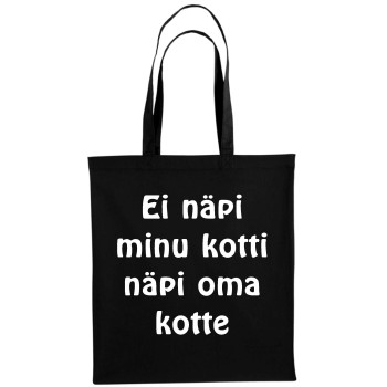 Ei näpi minu kotti, näpi oma kotte