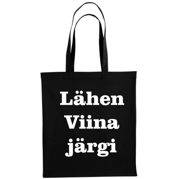 Lähen viina järgi kott Lähen viina järgi kott