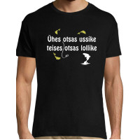 Ühes otsas ussike teises otsas lollike, T-särk Meestele / Naistele