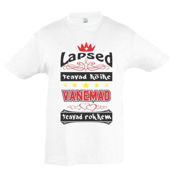 Lapsed teadvad kõike vanemad teavad rohkem Laste T-särk