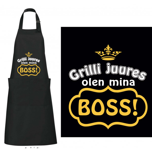 Grilli juures olen mina BOSS köögipõll Grilli juures olen mina BOSS köögipõll