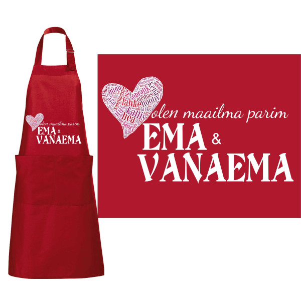 Olen maailma parim ema ja vanaema köögipõll Olen maailma parim ema ja vanaema köögipõll