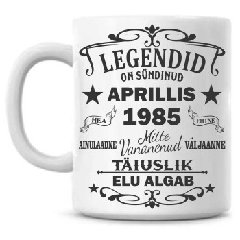 Legendid on sündinud … Sünnipäeva Tass / Aastat ja kuud saab ise valida