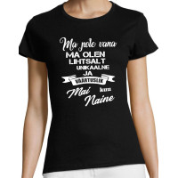 Ma pole vana ma olen lihtsalt unikaalne ja väärtuslik ... (kuu) NAINE  