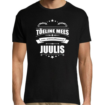 Tõeline mees on sündinud ... ( vali õige kuu ) 