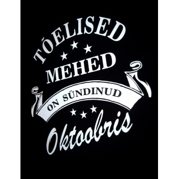 Tõelised mehed on sündinud ...  (vali kuu) T-särk - must   