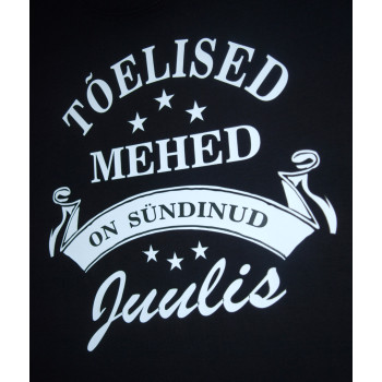 Tõelised mehed on sündinud ...  (vali kuu) T-särk - must   