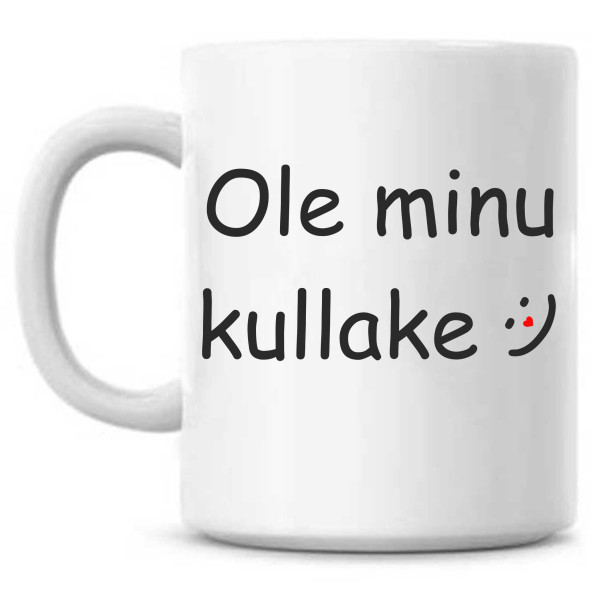 Ole minu kullake tass